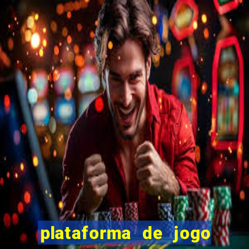 plataforma de jogo que da dinheiro no cadastro